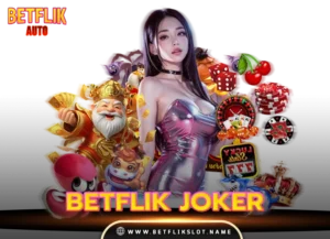 betflix168 5 betflik joker123 เว็บตรง100