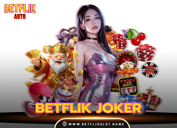 betflix เข้าสู่ระบบ 6 betflik joker123 เว็บตรง100